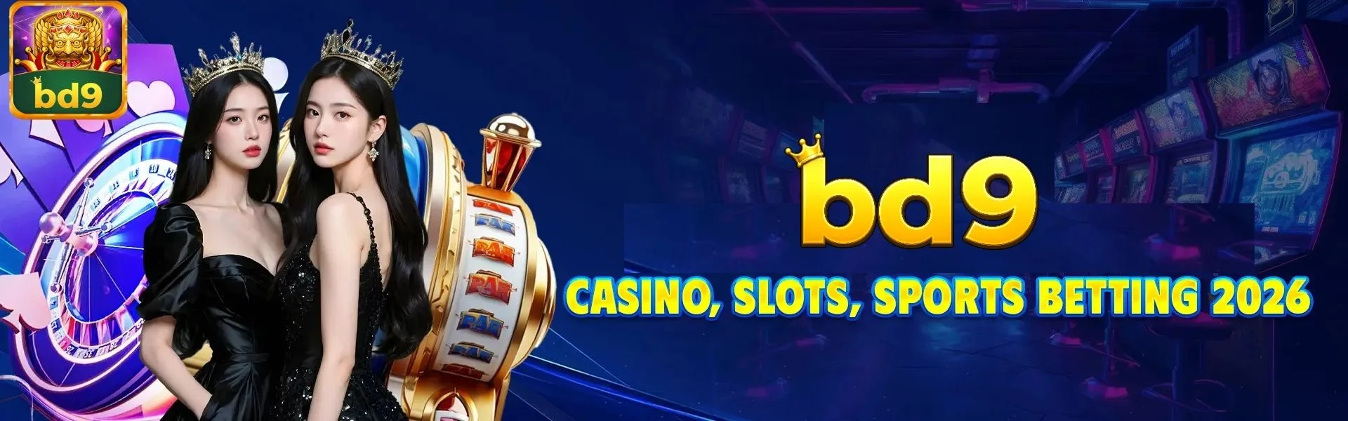 Banner BD9 - casino, slot, sports, betting 2026