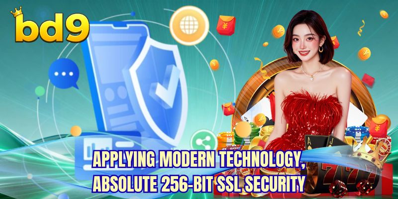 Applying modern technology, absolute 256-bit SSL security