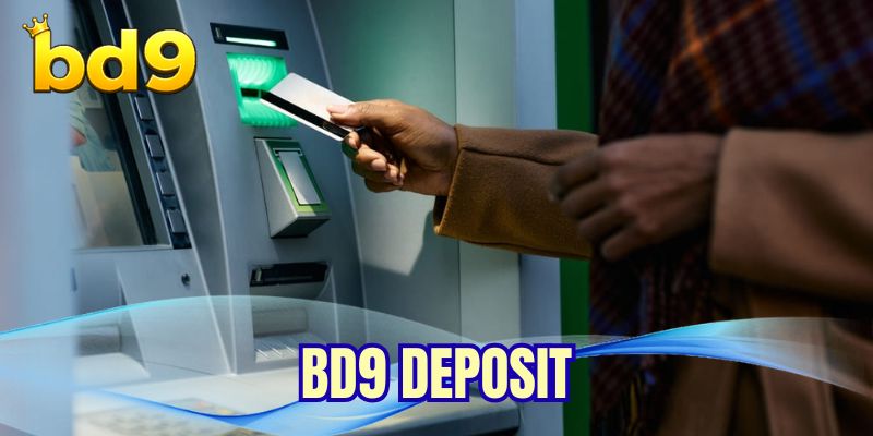 BD9 deposit