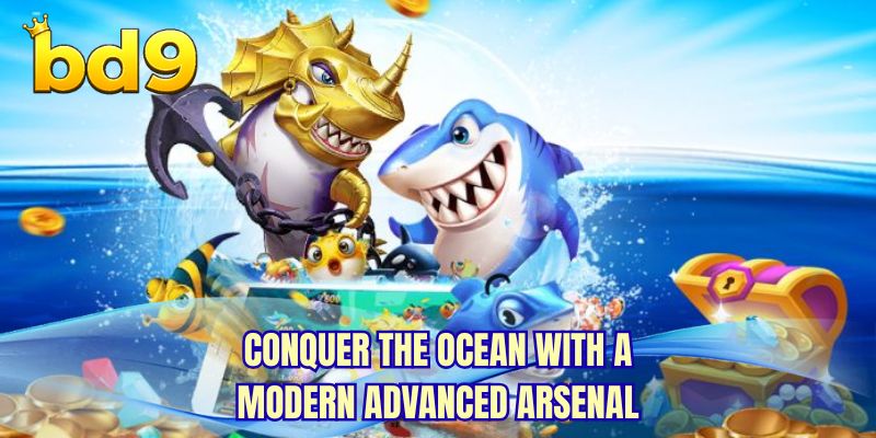 Conquer the ocean with a modern advanced arsenal