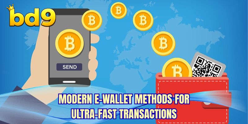 Modern e-wallet methods for ultra-fast transactions